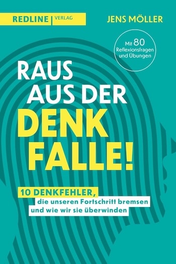 Buch-Cover: Raus aus der Denkfalle!